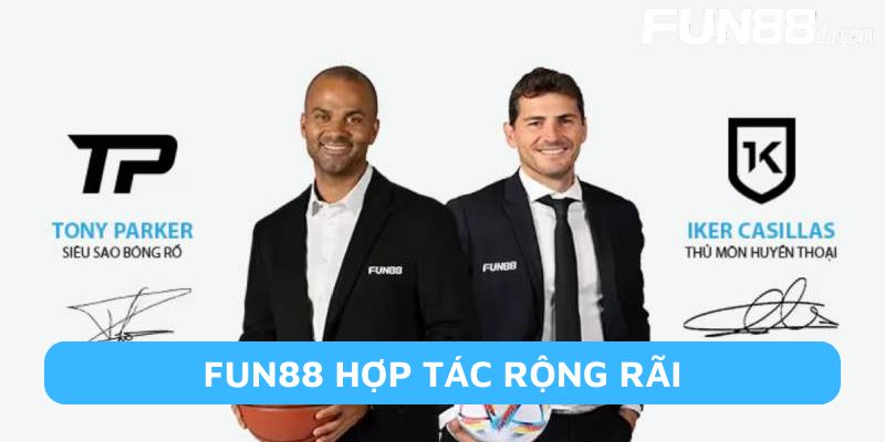 Fun88 hợp tác với nhiều gương mặt nổi tiếng